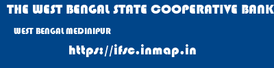 THE WEST BENGAL STATE COOPERATIVE BANK  WEST BENGAL MEDINIPUR    ifsc code